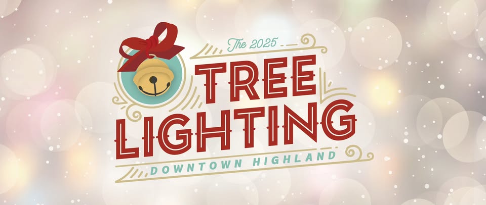 2025 Downtown Highland tree lighting event announcement.