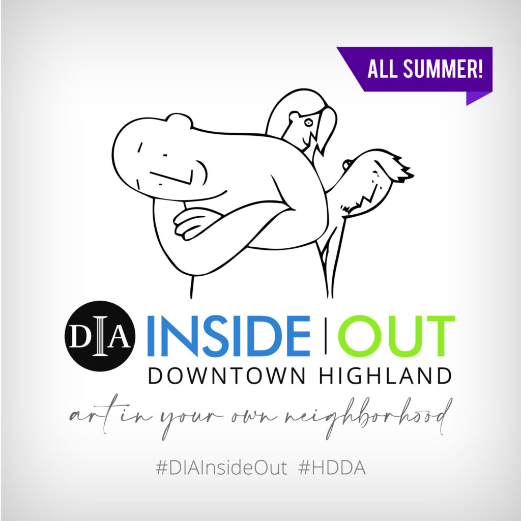 Downtown Highland summer art event, DIA Inside Out.