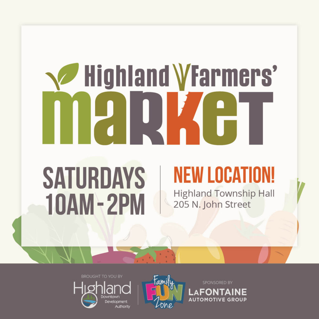 Highland Farmers' Market Saturdays, new location, 10AM-2PM.