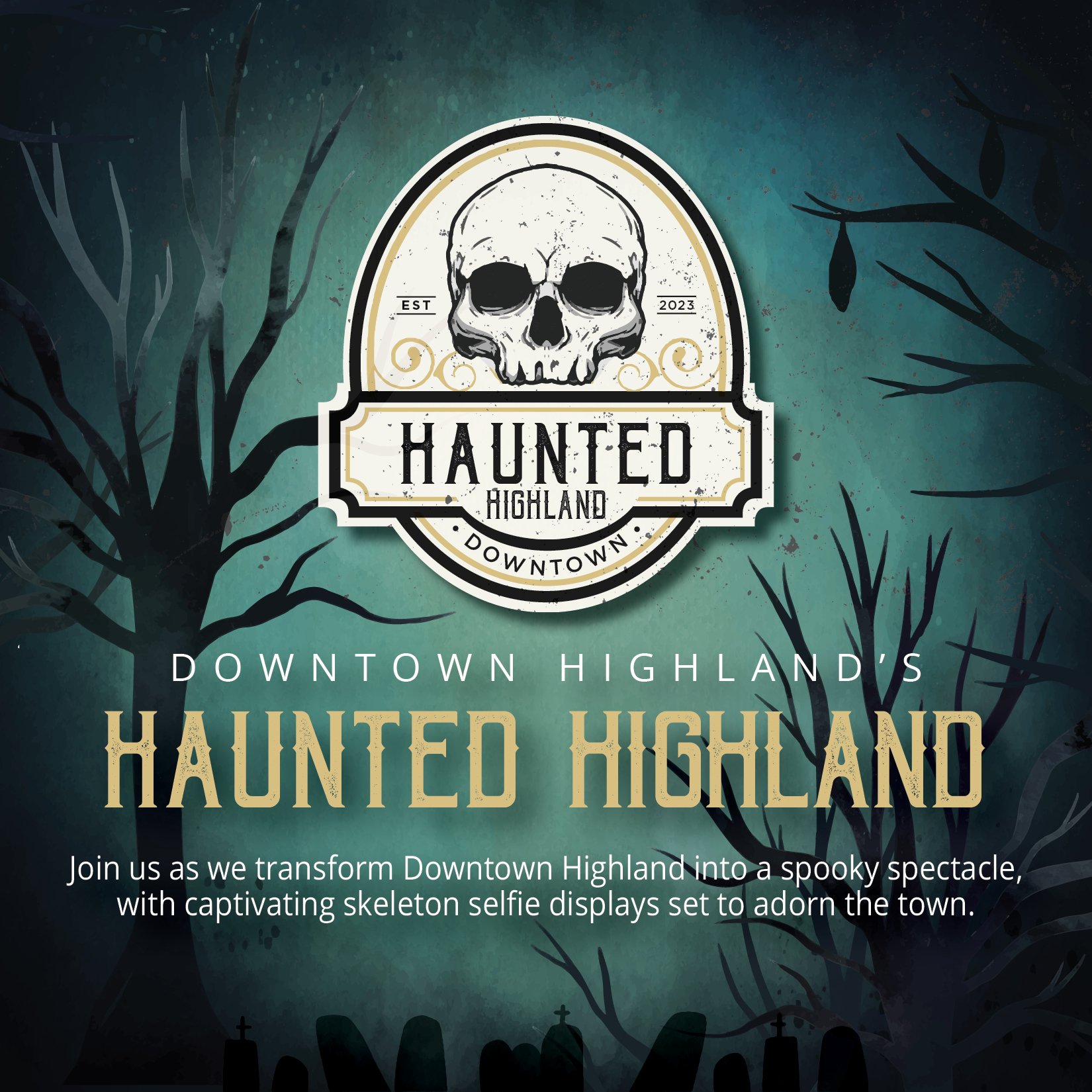 Downtown Highland Haunted Halloween event poster with skull.